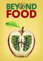 Watch Beyond Food Goojara