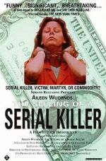 Watch Aileen Wuornos: Selling of a Serial Killer Goojara