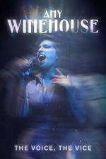 Watch Amy Winehouse: The Voice, the Vice Goojara