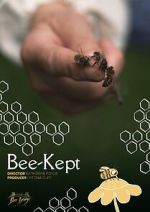 Watch Bee-Kept Goojara