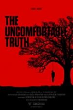 Watch The Uncomfortable Truth Goojara