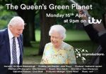 Watch The Queen\'s Green Planet Goojara