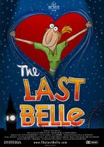 Watch The Last Belle Goojara