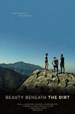 Watch Beauty Beneath the Dirt Goojara
