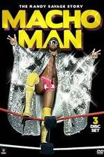 Watch Macho Man The Randy Savage Story Goojara