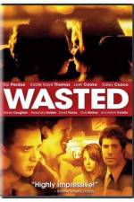 Watch Wasted Goojara