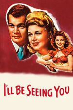 Watch I\'ll Be Seeing You Goojara