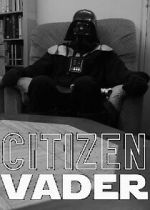 Watch Citizen Vader (Short 2014) Goojara
