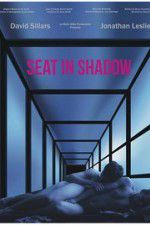 Watch Seat in Shadow Goojara