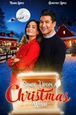 Watch Once Upon a Christmas Wish Goojara