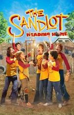 Watch The Sandlot: Heading Home Goojara
