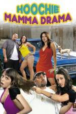 Watch Hoochie Mamma Drama Goojara