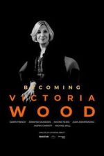 Watch Becoming Victoria Wood Goojara