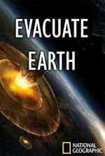 Watch Evacuate Earth Goojara