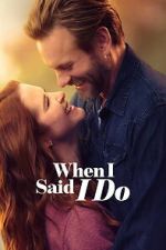 Watch When I Said I Do Goojara