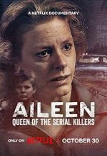 Watch Aileen: Queen of the Serial Killers Goojara