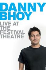 Watch Danny Bhoy: Live at the Festival Theatre Goojara
