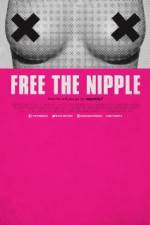 Watch Free the Nipple Goojara