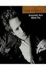 Watch Jeff Buckley Everybody Here Wants You Goojara