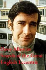 Watch Dave Allen in Search of the Great English Eccentric Goojara