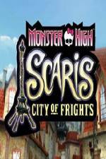 Watch Monster High: Scaris city of frights Goojara