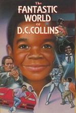 Watch The Fantastic World of D.C. Collins Goojara