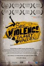 Watch SexViolenceFamilyValues Goojara