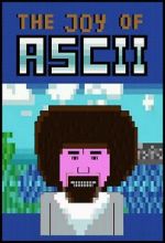 Watch The Joy of ASCII with Bob Ross Goojara