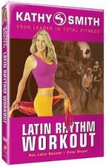 Watch Kathy Smith: Latin Rhythm Workout Goojara
