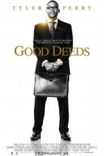 Watch Good Deeds Goojara