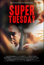 Watch Super Tuesday Goojara
