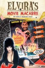 Watch Elvira\'s Movie Macabre The Devil\'s Wedding Night Goojara