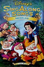 Watch Disney Sing-Along Songs: Heigh-Ho Goojara