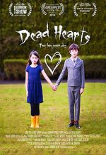 Watch Dead Hearts (Short 2014) Goojara