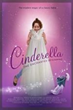 Watch Cinderella: The Enchanted Beginning Goojara