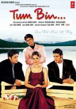 Watch Tum Bin...: Love Will Find a Way Goojara