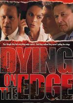 Watch Dying on the Edge Goojara