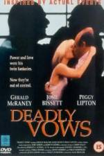 Watch Deadly Vows Goojara