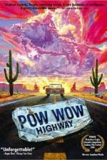 Watch Powwow Highway Goojara