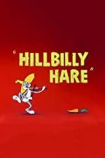 Watch Hillbilly Hare Goojara
