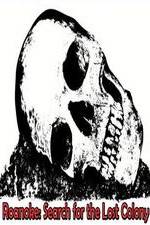 Watch Roanoke: Search for the Lost Colony Goojara