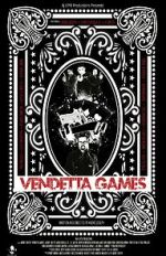 Watch Vendetta Games Goojara
