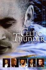 Watch Celtic Thunder: The Show Goojara