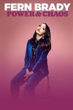Watch Fern Brady: Power & Chaos Goojara