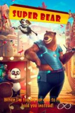Watch Super Bear Goojara