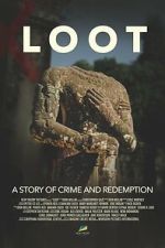 Watch LOOT: A Story of Crime and Redemption Goojara