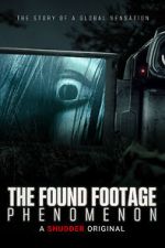 Watch The Found Footage Phenomenon Goojara