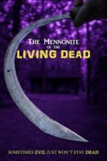 Watch The Mennonite of the Living Dead Goojara