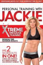 Watch Personal Training With Jackie: Xtreme Timesaver Training Goojara