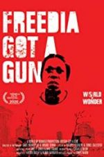 Watch Freedia Got a Gun Goojara